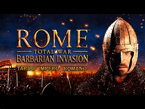 rome total war barbarian invasion mods|Tardo Romano Impero mod for Rome: Total War .